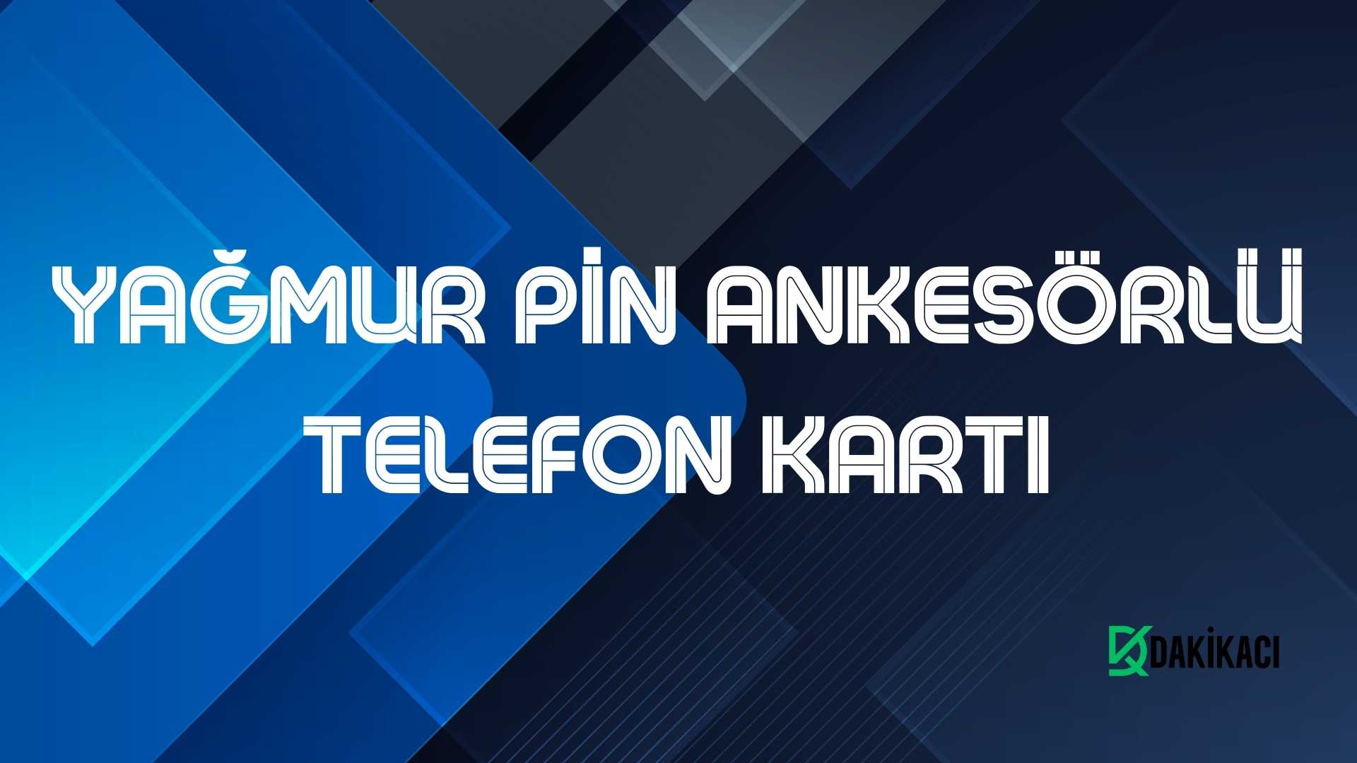 YAĞMUR PİN ANKESÖRLÜ TELEFON KARTI